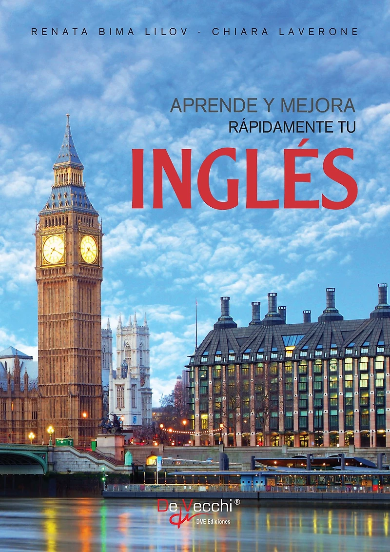 Aprende y mejora rápidamente tu Inglés: Método claro y divertido
