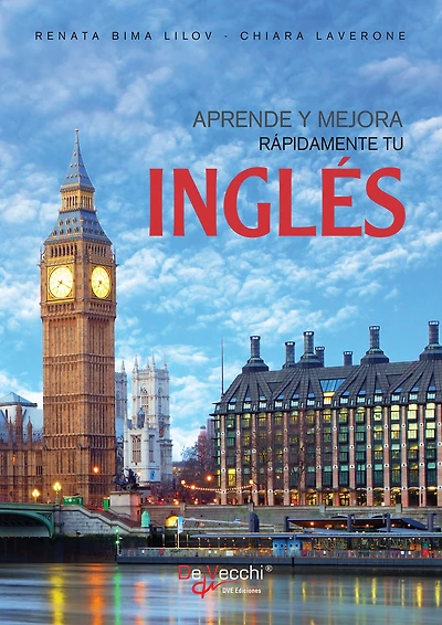 Aprende y mejora rápidamente tu Inglés: Método claro y divertido
