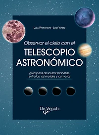 Observar el cielo con el telescopio astronómico