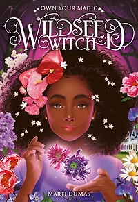 Wildseed Witch (Book 1): A Novel