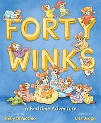 Forty Winks: A Bedtime Adventure