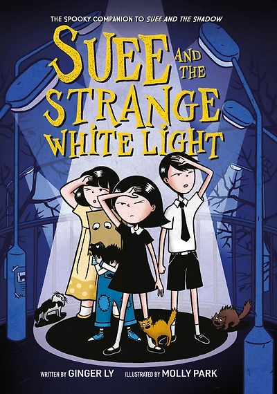 Suee and the Strange White Light (Suee Shadow Book #2)