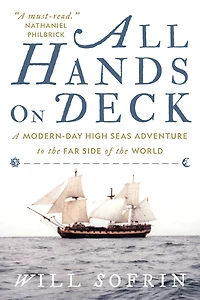 All Hands on Deck: A Modern-Day High Seas Adventure to the Far Side of World