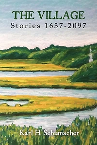 The Village: Stories 1637-2097