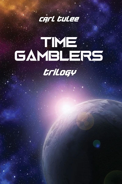 Time Gamblers: Trilogy