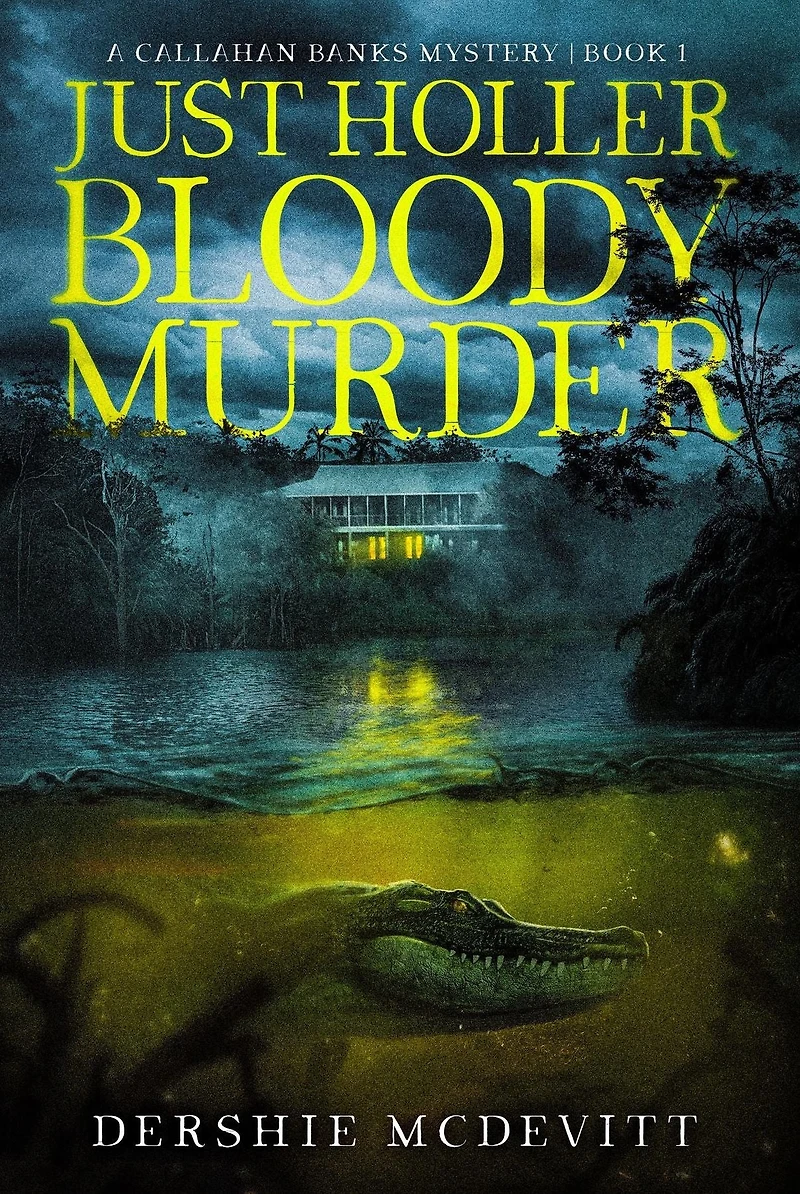 Just Holler Bloody Murder