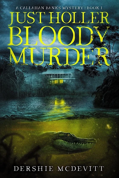 Just Holler Bloody Murder