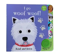 I Go...Woof Woof (Sound Book)