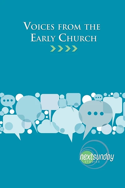 Voices from the Early Church