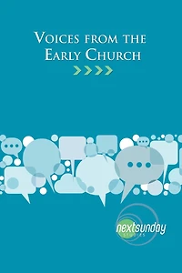 Voices from the Early Church
