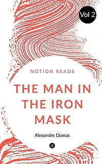 THE MAN IRON MASK (Vol 2)