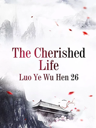 The Cherished Life: Volume 3