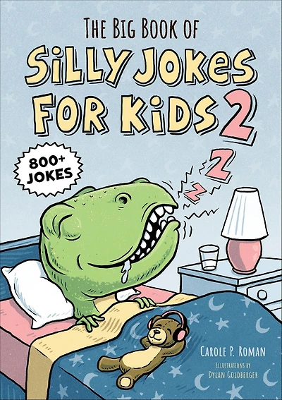 The Big Book of Silly Jokes for Kids 2: 800+