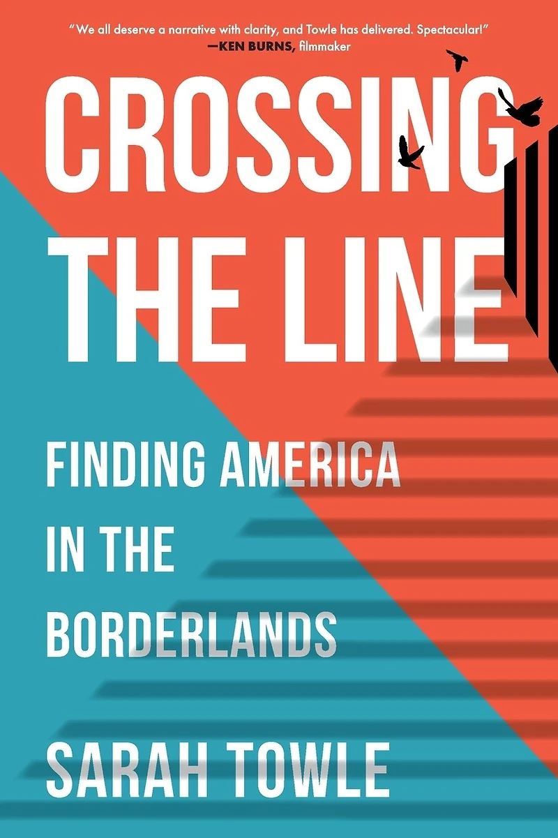 Crossing the Line: Finding America Borderlands
