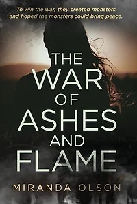 The War of Ashes and Flame