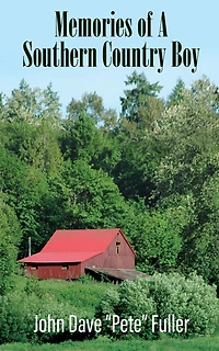 Memories of A Southern Country Boy