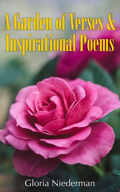 A Garden of Verses and Inspirational Poems
