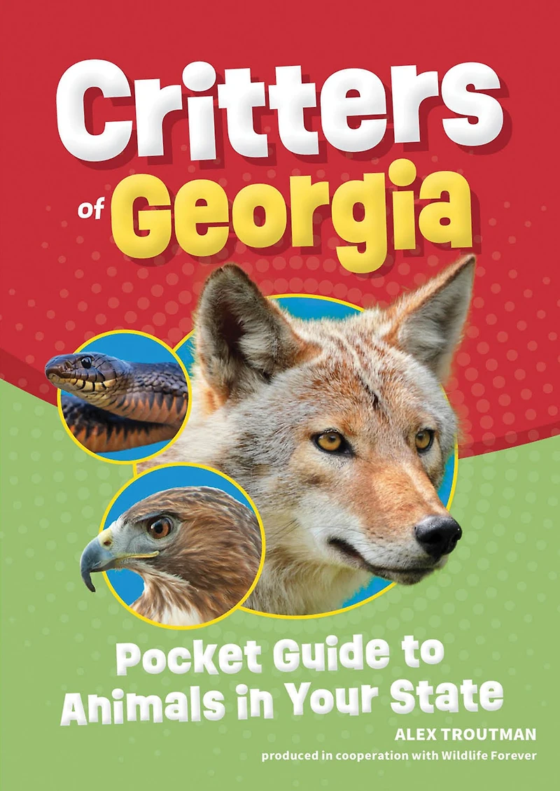 Critters of Georgia: Pocket Guide to Animals Your State