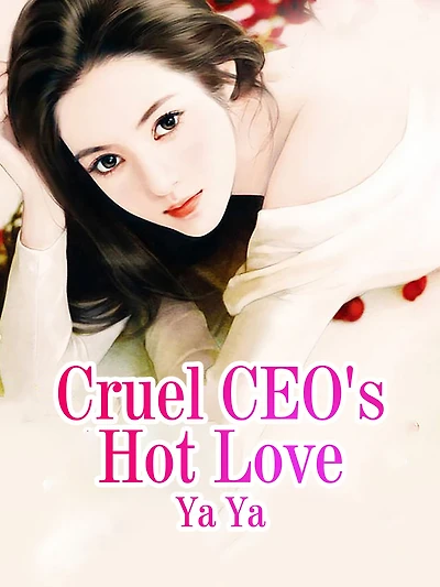 Cruel CEO's Hot Love: Volume