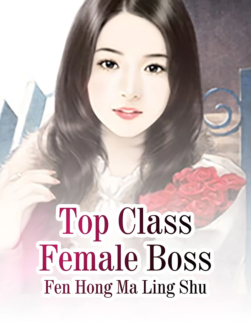Top Class Female Boss: Volume 2