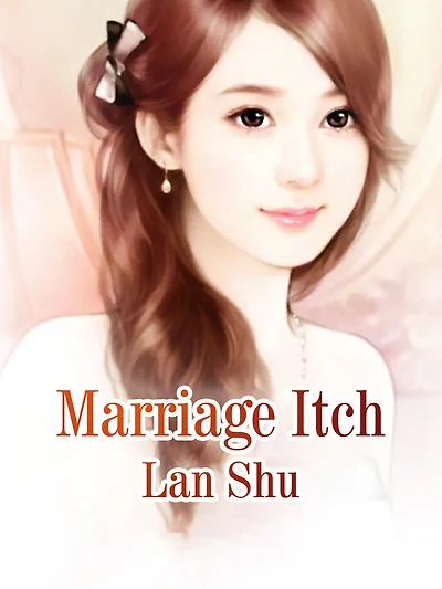Marriage Itch: Volume