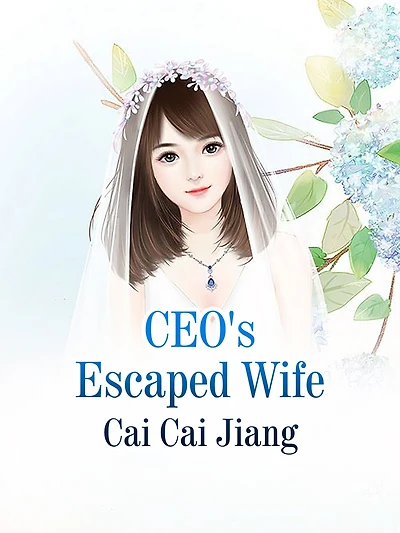 CEO's Escaped Wife: Volume