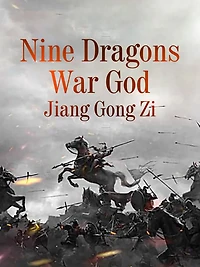 Nine Dragons War God: Volume