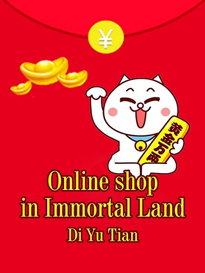 Online shop in Immortal Land: Volume
