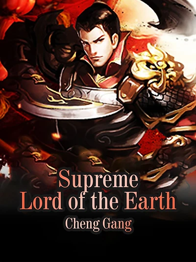 Supreme Lord of the Earth: Volume 2