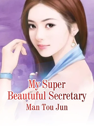 My Super Beautuful Secretary: Volume