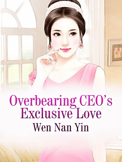 Overbearing CEO's Exclusive Love: Volume