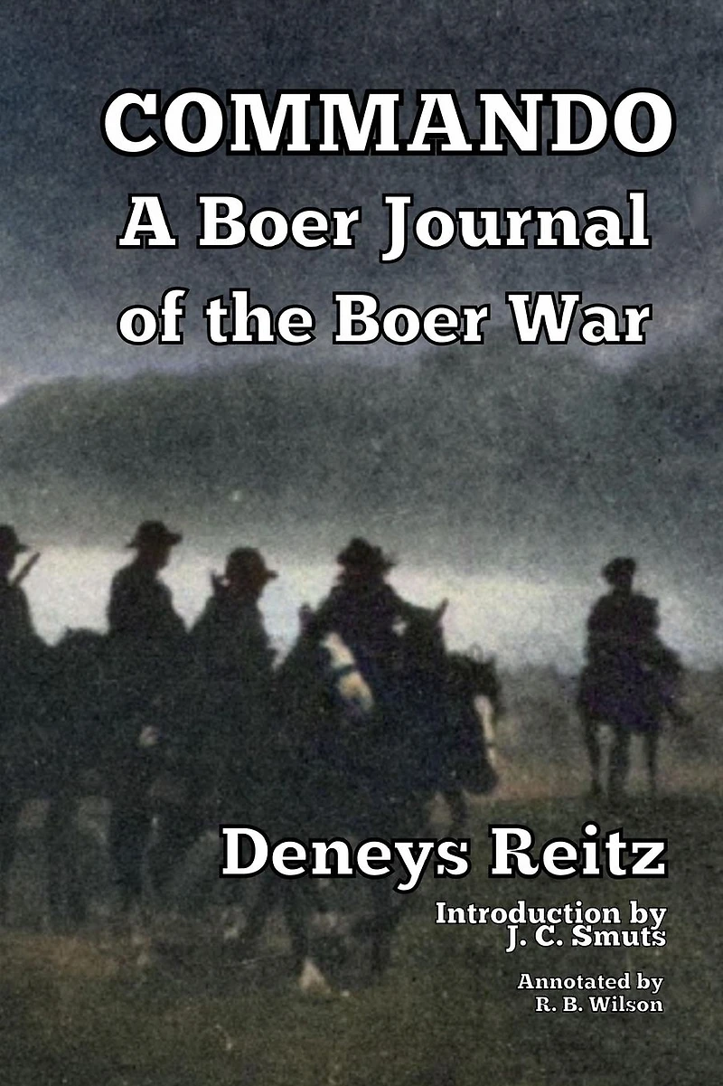 Commando: A Boer Journal of the War