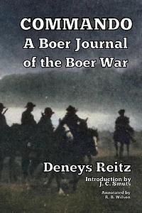 Commando: A Boer Journal of the War