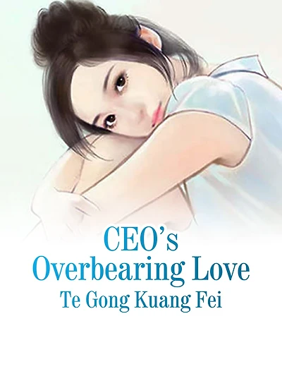 President's Overbearing Love: Volume