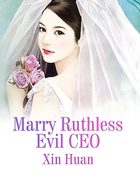 Marry Ruthless Evil CEO: Volume