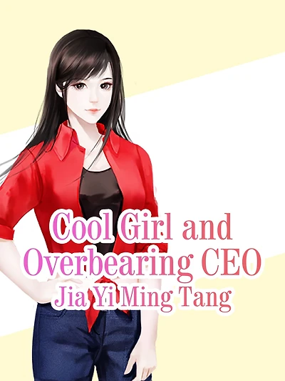 Cool Girl and Overbearing CEO: Volume