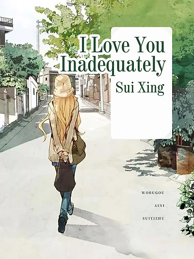 I Love You Inadequately: Volume