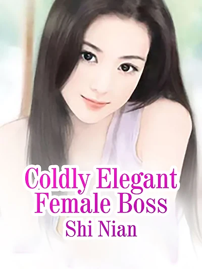 Coldly Elegant Female Boss: Volume