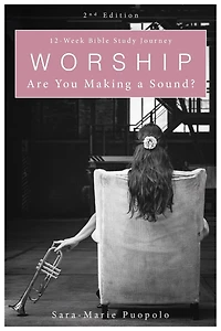 WORSHIP: Are You Making a Sound?