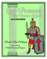 Love Protects: The Armor of God