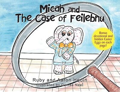 Micah and The Case of Feilebnu