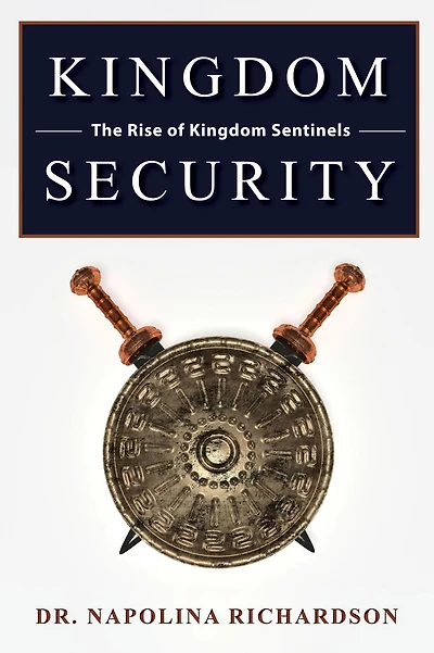 Kingdom Security and the Rise of Kingdom Sentinels: The Rise of Kingdom Sentinels