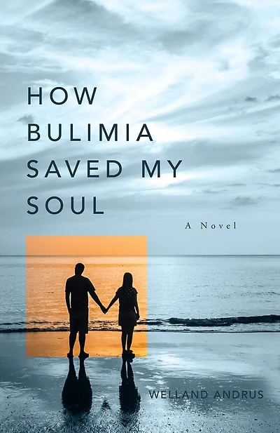 How Bulimia Saved My Soul