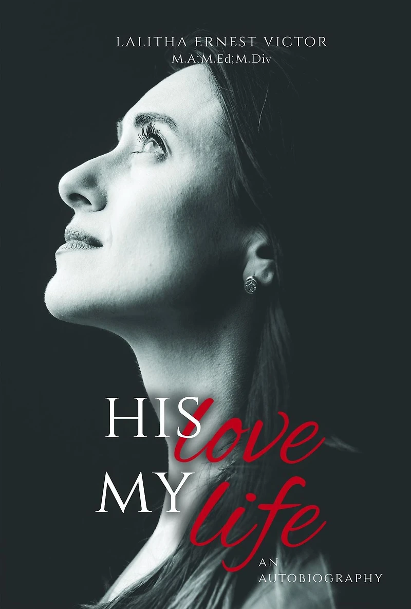His Love and My Life