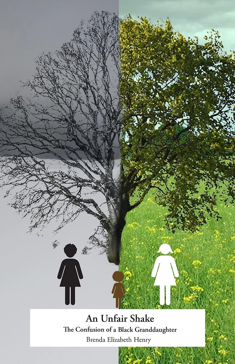 An Unfair Shake: The Confusion of a Black Granddaughter