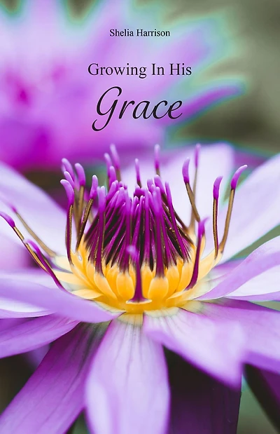 Growing In His Grace