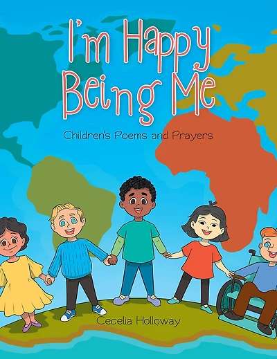 I'm Happy Being Me: Children's Poems and Prayers