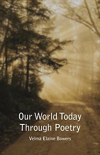 Our World Today Through Poetry