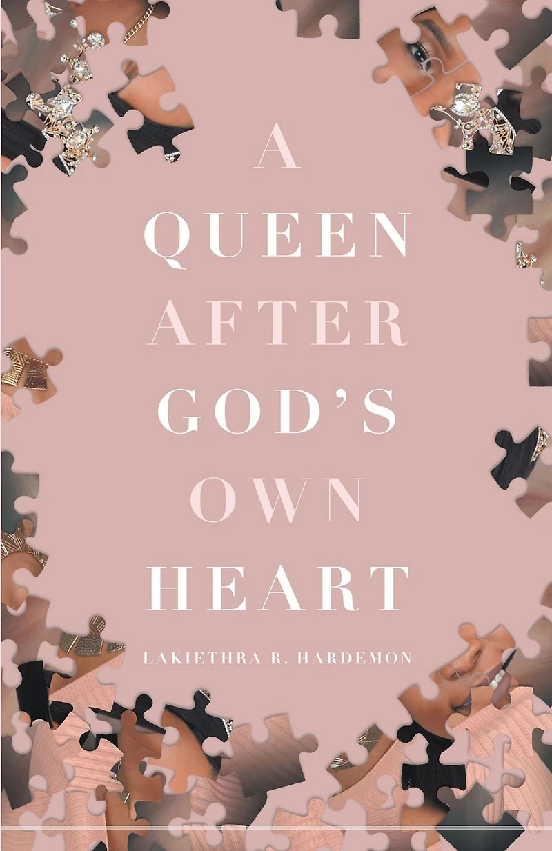 A Queen after God's Own Heart