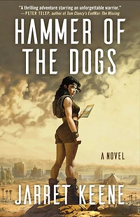Hammer of the Dogs: A Novel